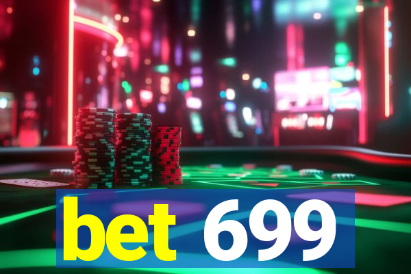 bet 699